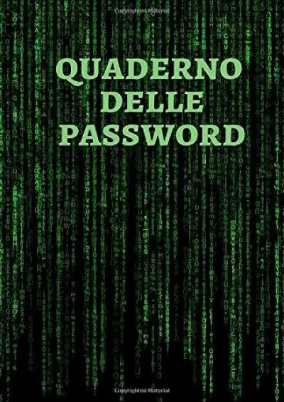 [eBOOK]-Quaderno delle password: custodisci tutte le tue password in un solo posto. Agenda per password, regalo perfetto per festa della mama, papà(110 ... copertina personalizzata) (Italian Edition)