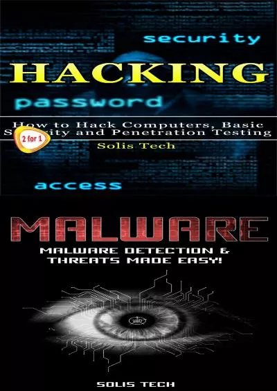 [eBOOK]-Hacking  Malware: How to Hack Computers, Basic Security and Penetration Testing  Malware Detection  Threats Made Easy!