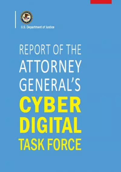 [READING BOOK]-Report of The Attorney General’s Cyber Digital Task Force: 2018