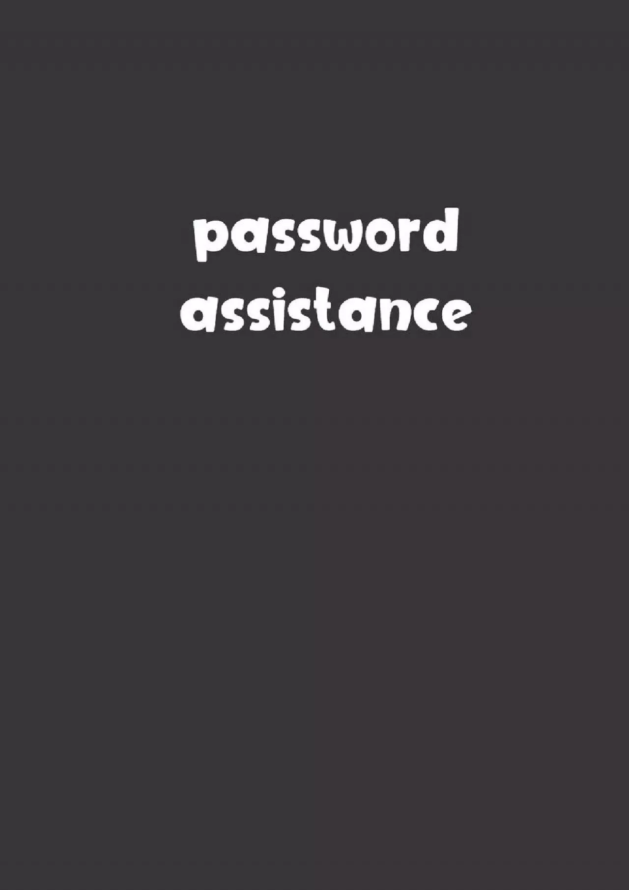 PDF-[eBOOK]-Password Assistance: Password Booklet to Keep Your Usernames, Emails and Password