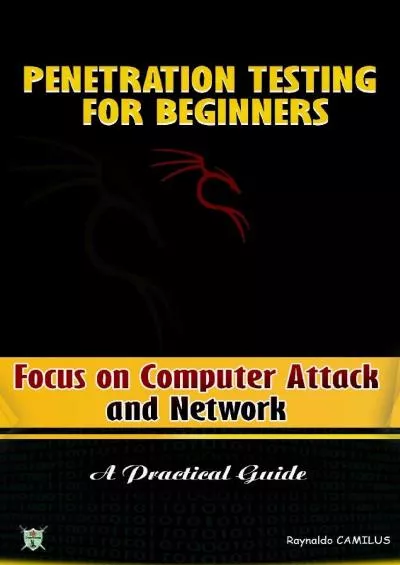 [BEST]-Penetration Testing for Beginners: A Practical Guide