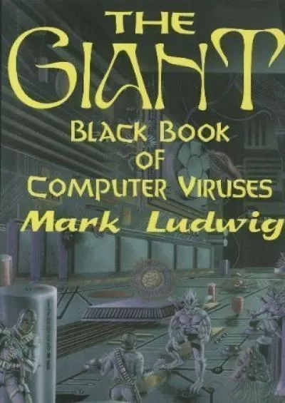 [BEST]-The Giant Black Book of Computer Viruses