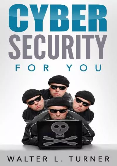 [READING BOOK]-Cyber Security for You