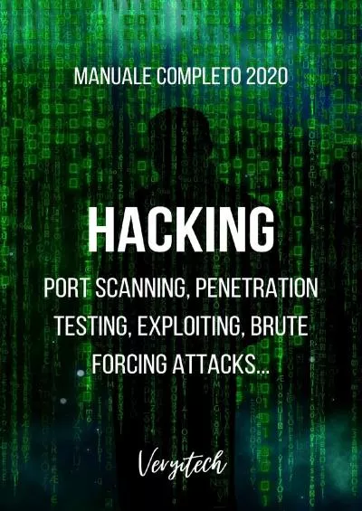 [PDF]-Hacking-Manuale completo 2022: Sia per principianti che per chi è già ad un buon