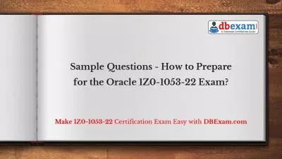 Sample Questions - How to Prepare for the Oracle 1Z0-1053-22 Exam?