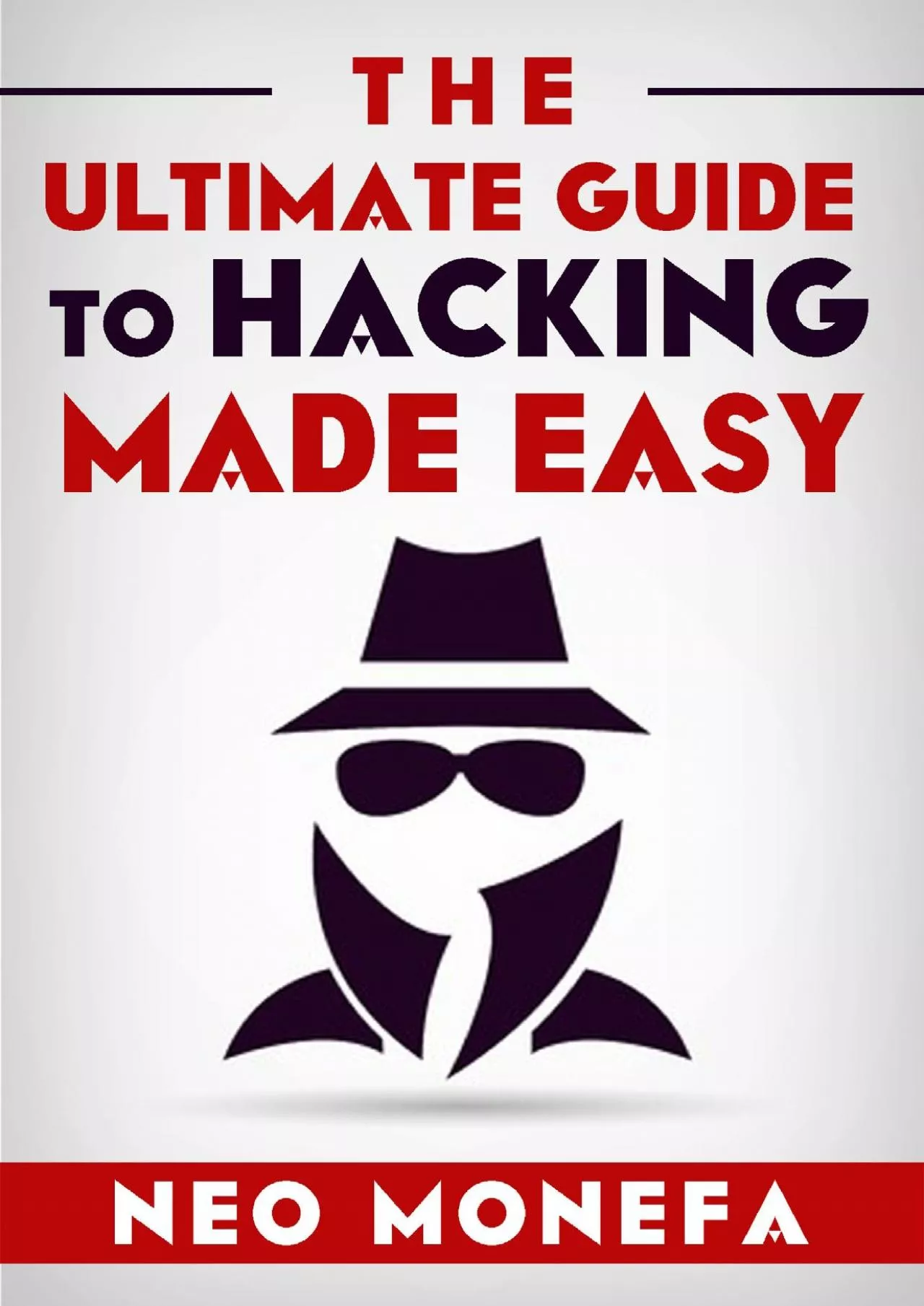 PDF-[eBOOK]-The Ultimate Guide to Hacking Made Easy