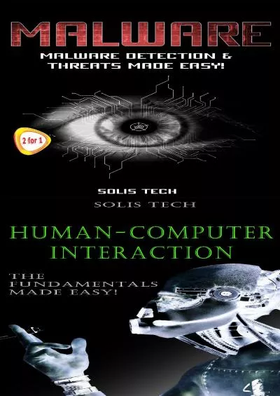 [FREE]-Malware  Human-Computer Interaction:Malware Detection  Threats Made Easy!  The