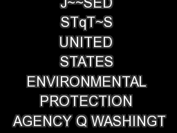 J~~SED STqT~S UNITED STATES ENVIRONMENTAL PROTECTION AGENCY Q WASHINGT