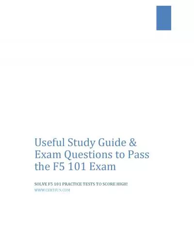 Useful Study Guide & Exam Questions to Pass the F5 101 Exam