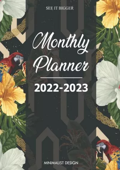 [BEST]-2022-2023 Monthly Planner: Large Monthly Planner Calendar | 2 Year Planner Organizer | Includes Place for Contacts, Notes, Important Dates, and Passwords