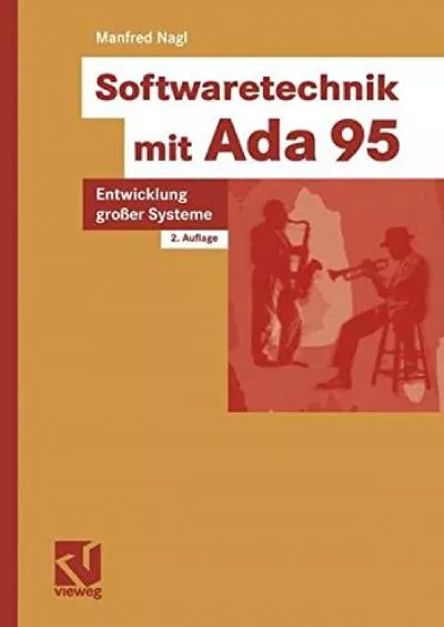 [PDF]-Softwaretechnik mit Ada 95: Entwicklung großer Systeme (German Edition)