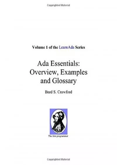 [READING BOOK]-Ada Essentials: Overview, Examples and Glossary (Learnada, Vol. 1)