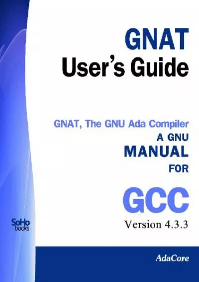 [READ]-GNAT User\'s Guide - GNAT The GNU Ada Compiler: Manual For Gcc Version 4.3.3