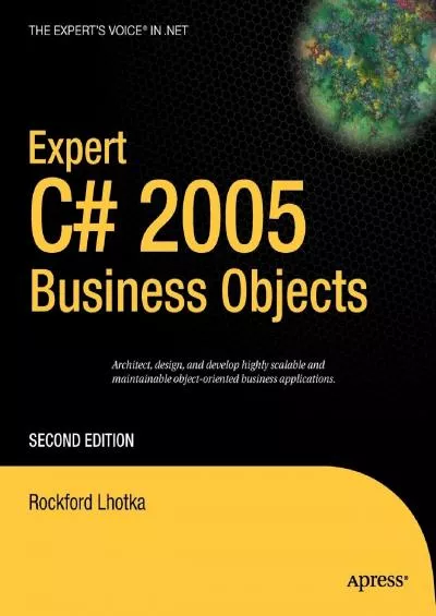 [READING BOOK]-Expert C 2005 Business Objects (Expert\'s Voice in .NET)