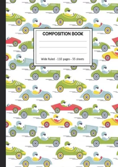 [PDF]-Composition Notebook: Sports Cars Cover 110 College Ruled Lined Pages Size (7.5