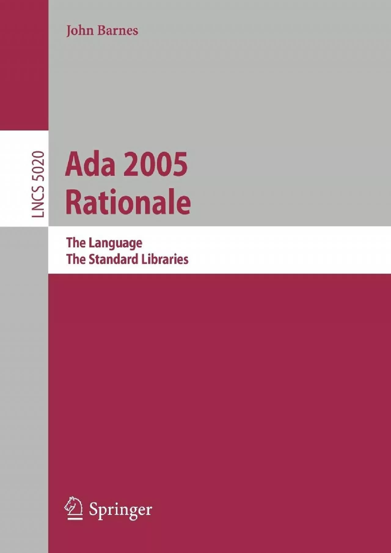 [READ]-Ada 2005 Rationale: The Language, The Standard Libraries (Lecture Notes in Computer