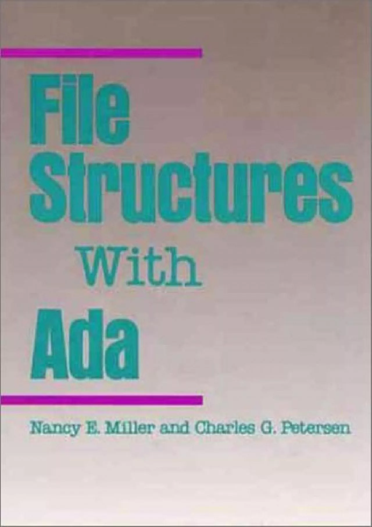 [BEST]-File Structures With Ada (Benjamin Cummings Series in Computer Science)