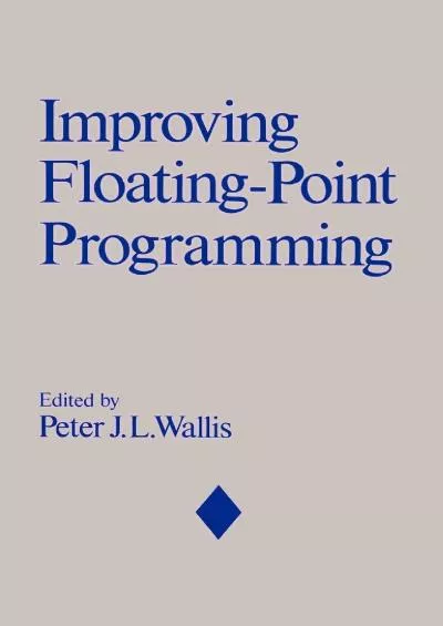 [DOWLOAD]-Improving Floating-Point Programming