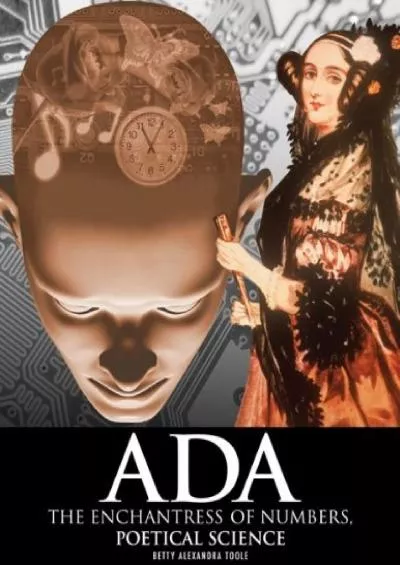 [BEST]-Ada, the Enchantress of Numbers:Poetical Science