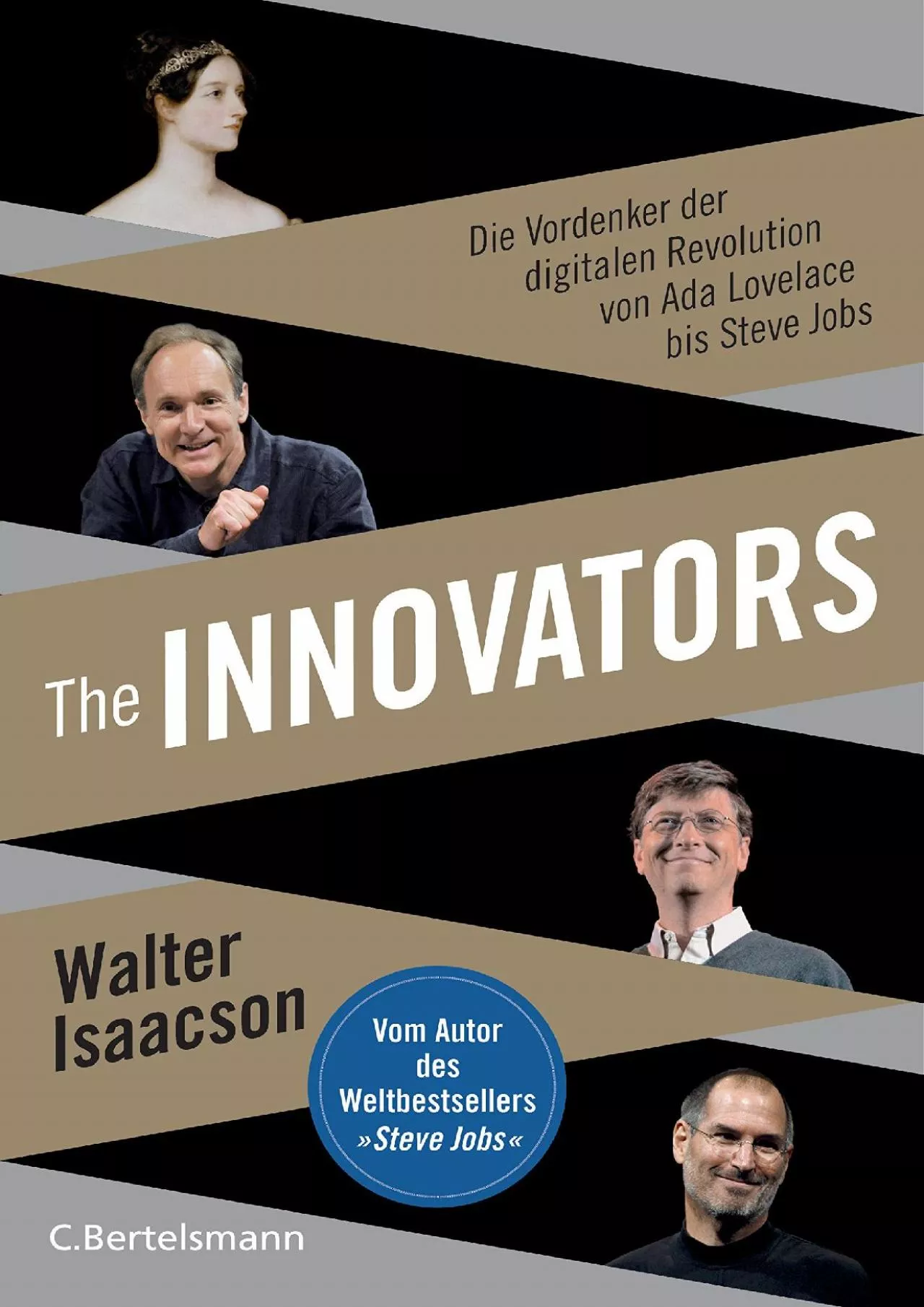 [DOWLOAD]-The Innovators: Die Vordenker der digitalen Revolution von Ada Lovelace bis