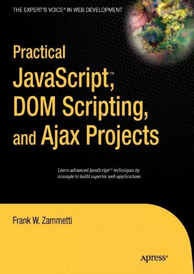 [READ]-Practical JavaScript, DOM Scripting and Ajax Projects