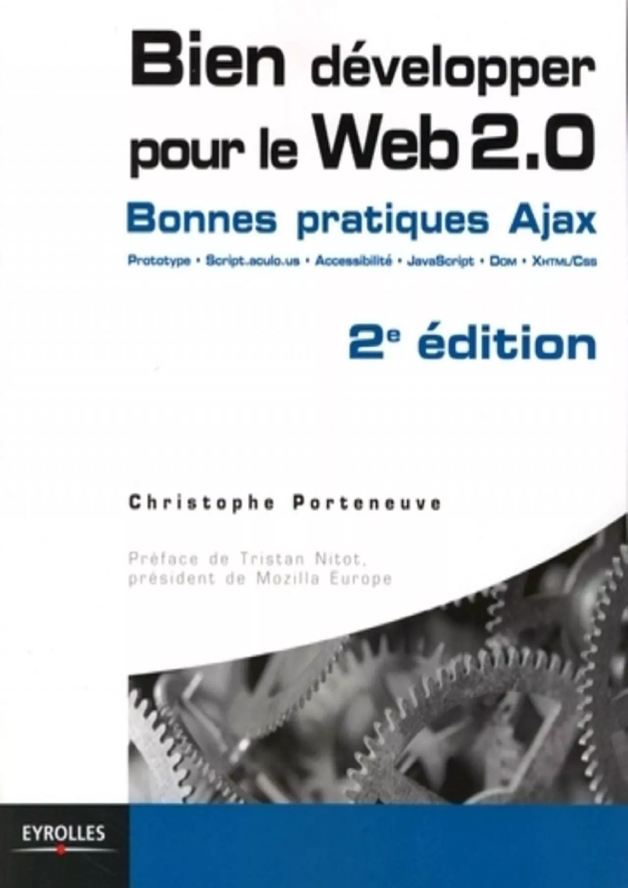 [DOWLOAD]-Bien développer pour le Web 2.0: Bonnes pratiques Ajax