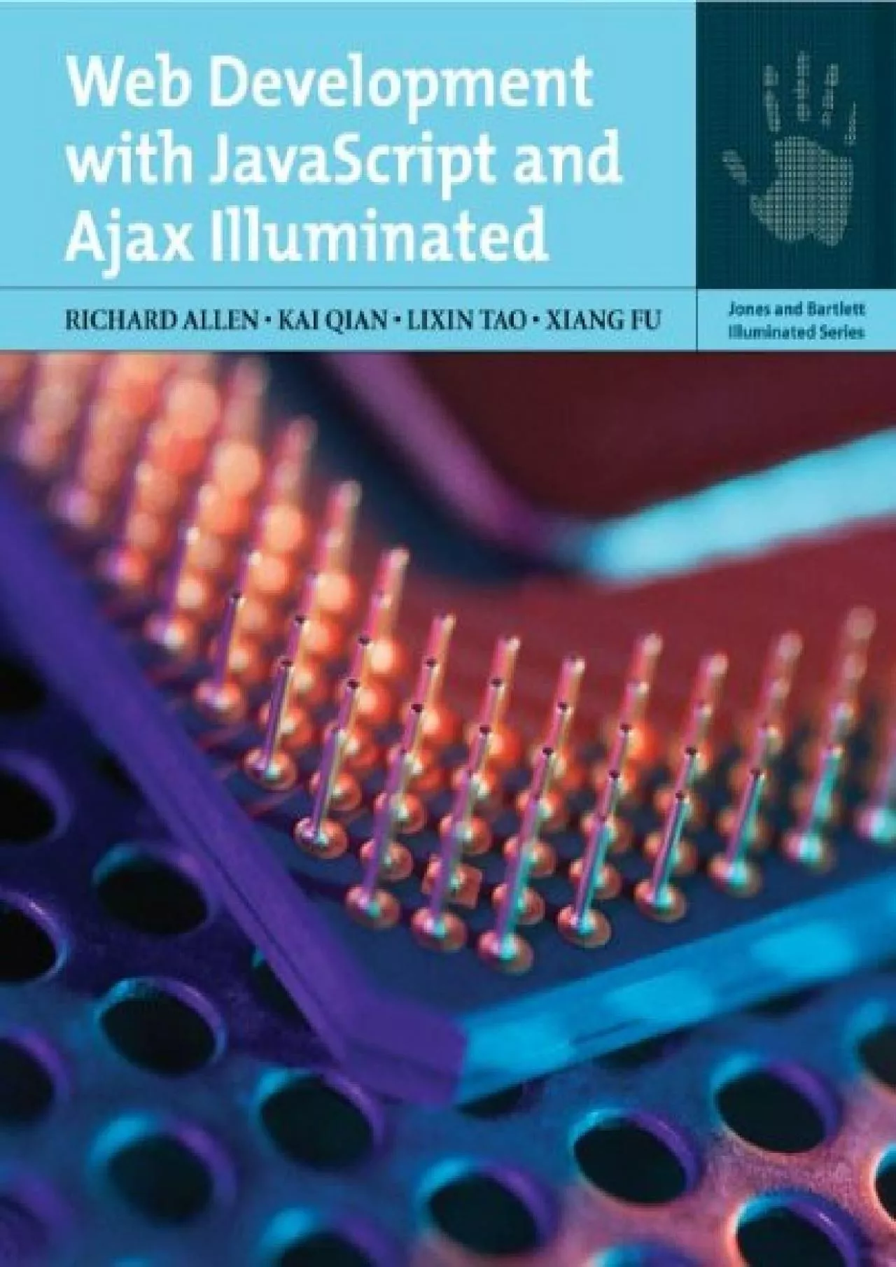 PDF-[READ]-Web Development with JavaScript and Ajax Illuminated (Jones and Bartlett Illuminated