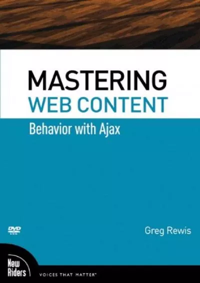 [DOWLOAD]-Mastering Web Content: Behavior With Ajax
