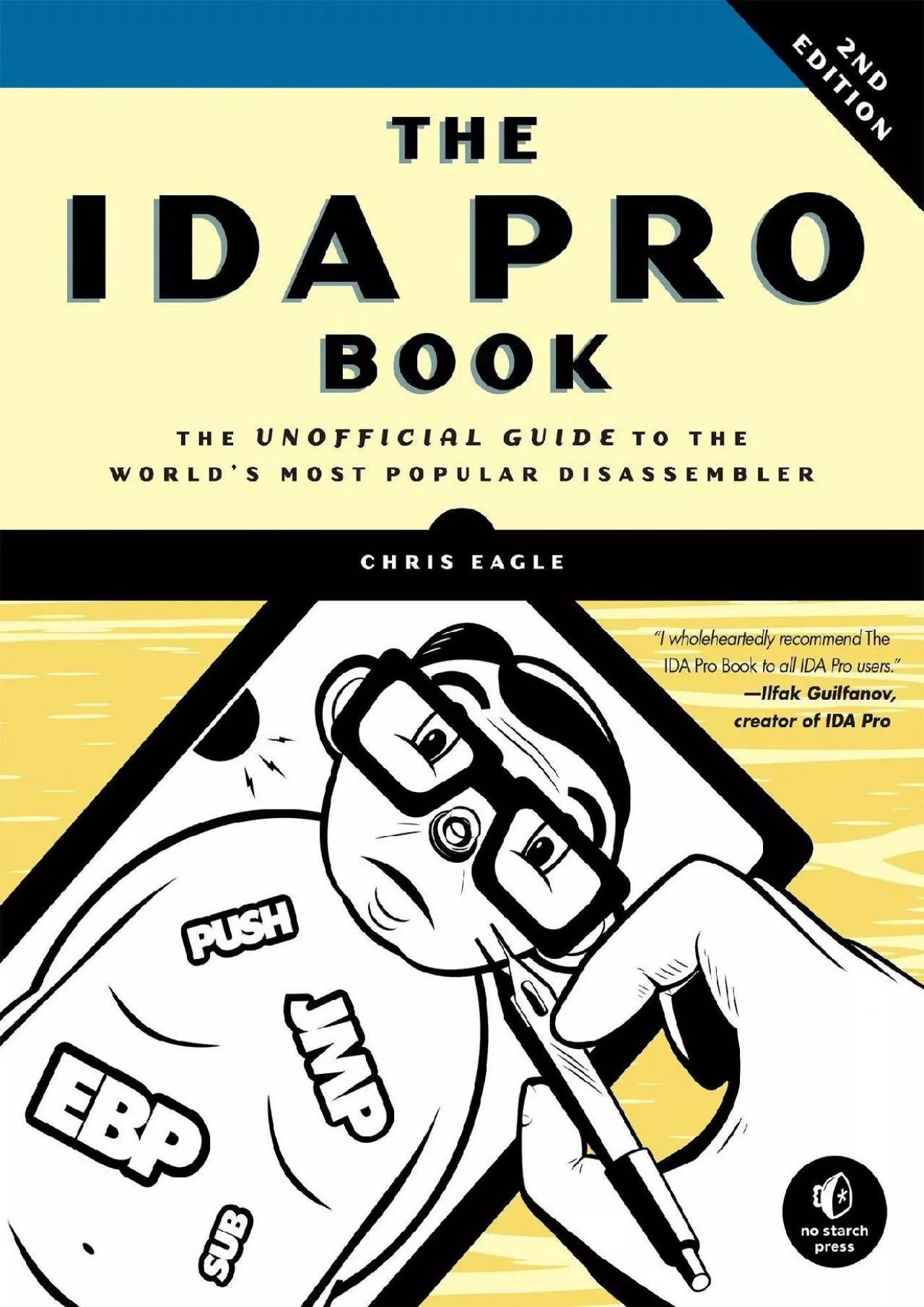 PDF-[DOWLOAD]-The IDA Pro Book, 2nd Edition: The Unofficial Guide to the World\'s Most Popular