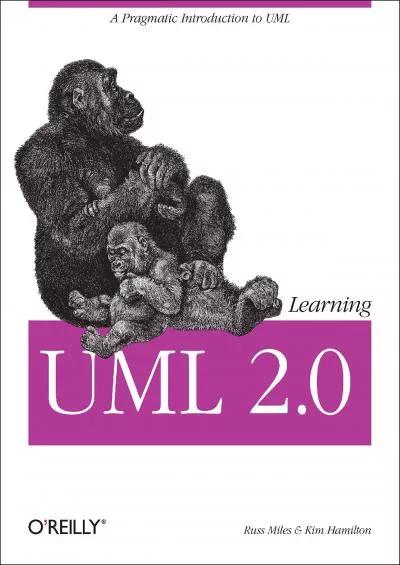 [BEST]-Learning UML 2.0: A Pragmatic Introduction to UML