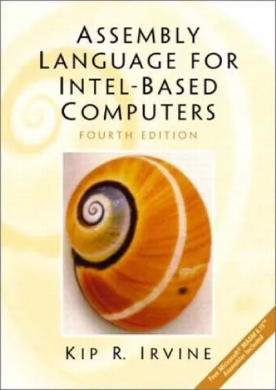 [DOWLOAD]-Assembly Language for Intel-Based Computers (4th Edition)