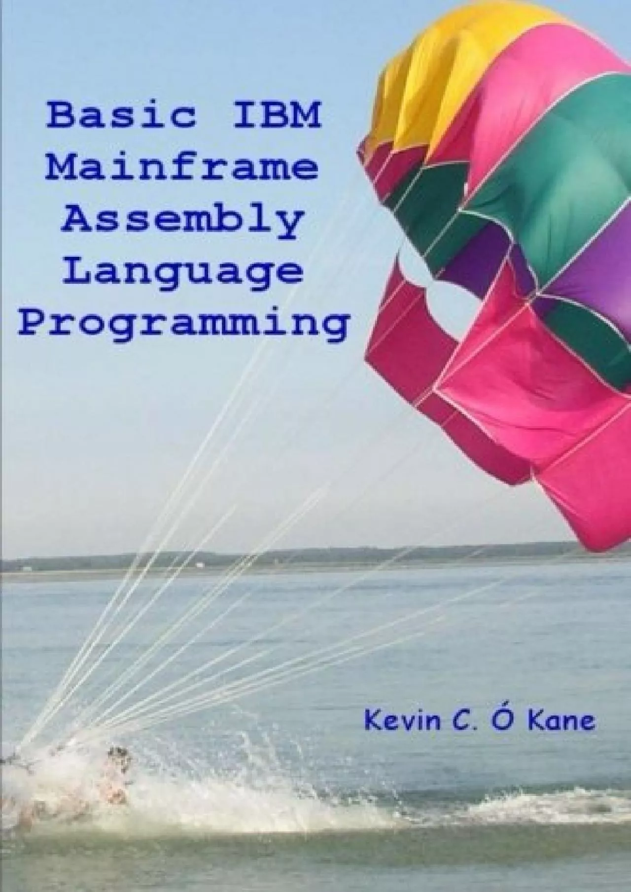 [READING BOOK]-Basic IBM Mainframe Assembly Language Programming