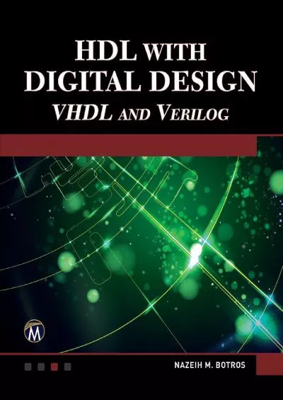 [BEST]-HDL with Digital Design: VHDL and Verilog