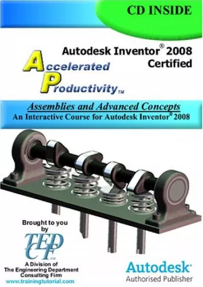[READ]-Autodesk Inventor 2008 Accelerated Productivity: Assemblies and Advanced Concepts