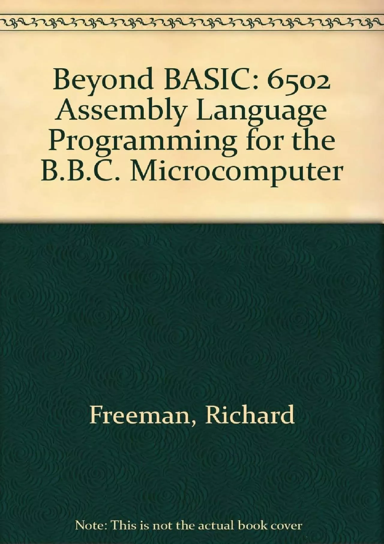 [eBOOK]-Beyond BASIC: 6502 Assembly Language Programming for the B.B.C. Microcomputer