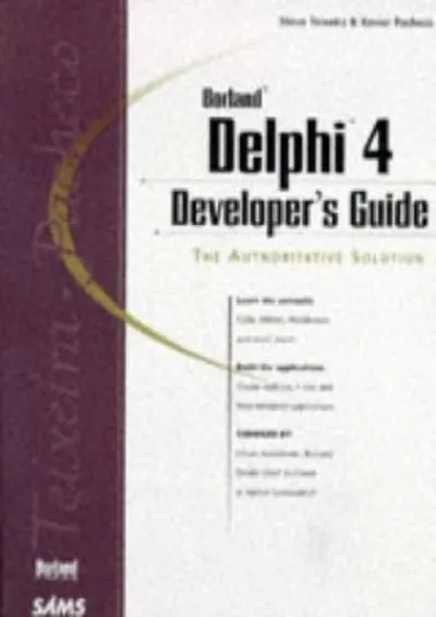 [READ]-Delphi 4 Developer\'s Guide (Developer\'s Guide Series)
