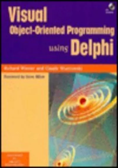 [READ]-Visual Object-Oriented Programming Using Delphi With CD-ROM (SIGS: Advances in