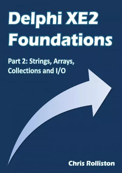 [READING BOOK]-Delphi XE2 Foundations - Part 2