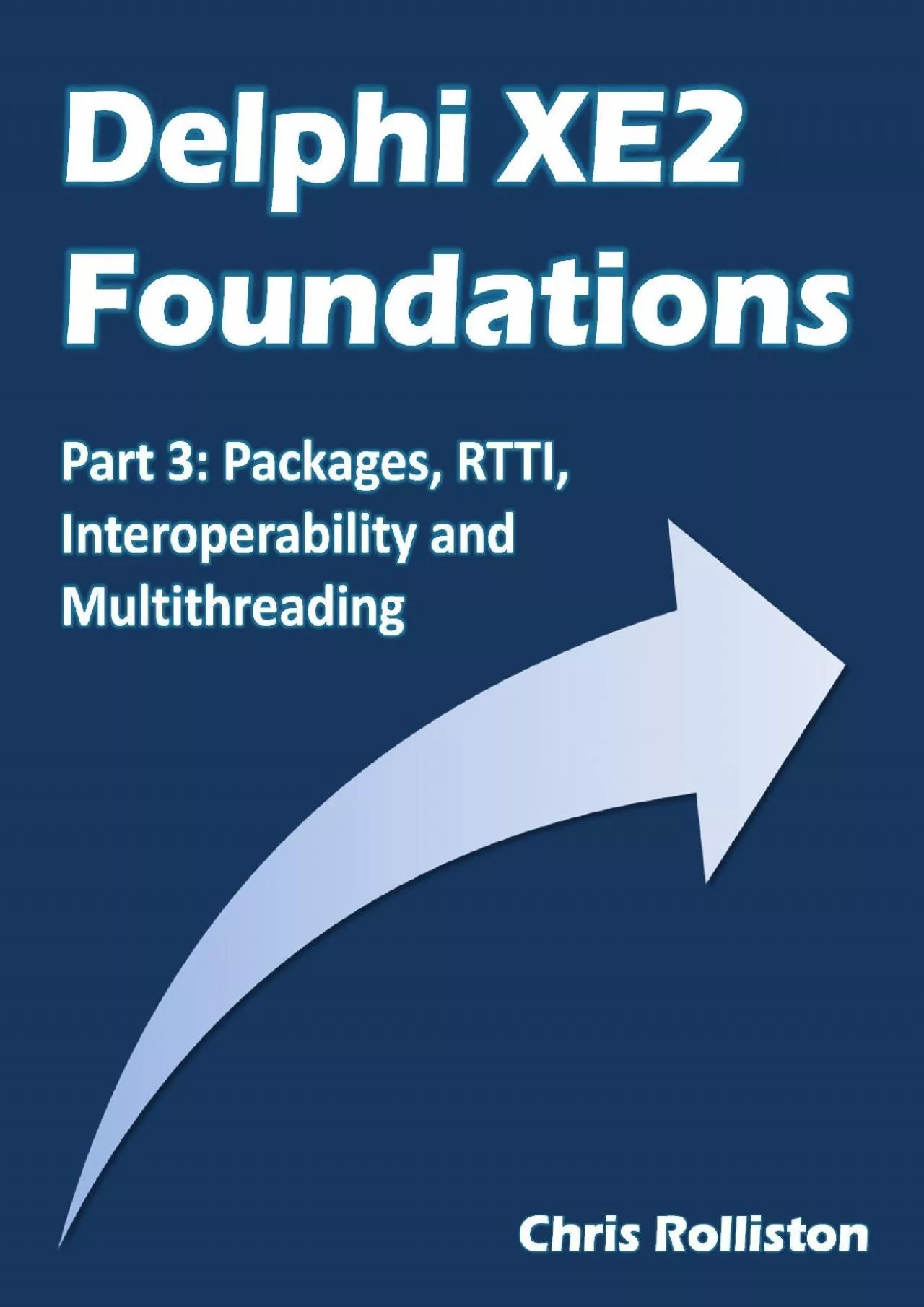 [eBOOK]-Delphi XE2 Foundations - Part 3