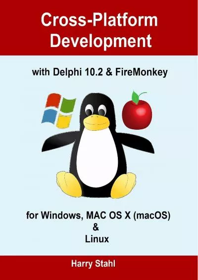 [BEST]-Cross-Platform Development with Delphi 10.2  FireMonkey for Windows, MAC OS X (macOS)