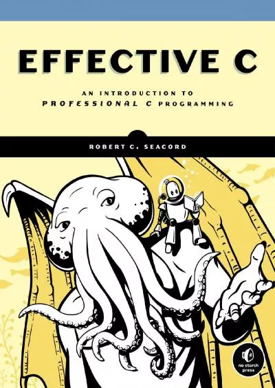 [READING BOOK]-Effective C: An Introduction to Professional C Programming