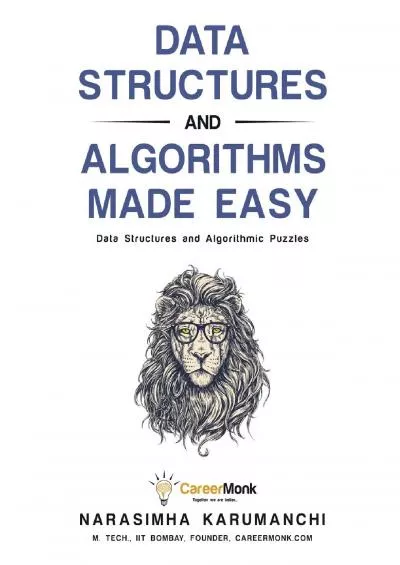 [BEST]-Data Structures and Algorithms Made Easy: Data Structures and Algorithmic Puzzles