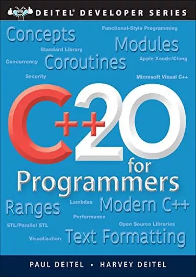 [BEST]-C++20 for Programmers: An Objects-Natural Approach (Deitel Developer Series)