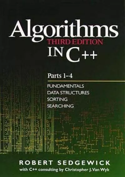 [READ]-Algorithms in C++, Parts 1-4: Fundamentals, Data Structure, Sorting, Searching,