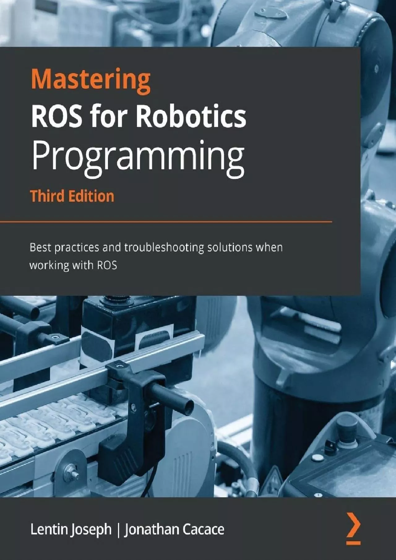 [FREE]-Mastering ROS for Robotics Programming: Best practices and troubleshooting solutions