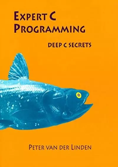 [eBOOK]-Expert C Programming: Deep C Secrets