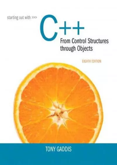 [FREE]-Starting Out with C++ from Control Structures to Objects (8th Edition)