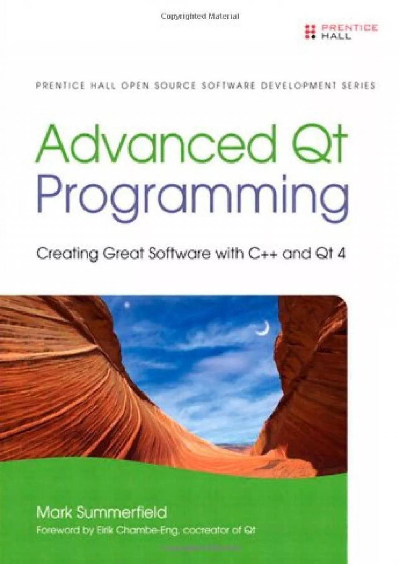 PDF-[READ]-Advanced Qt Programming: Creating Great Software with C++ and Qt 4 (Prentice Hall