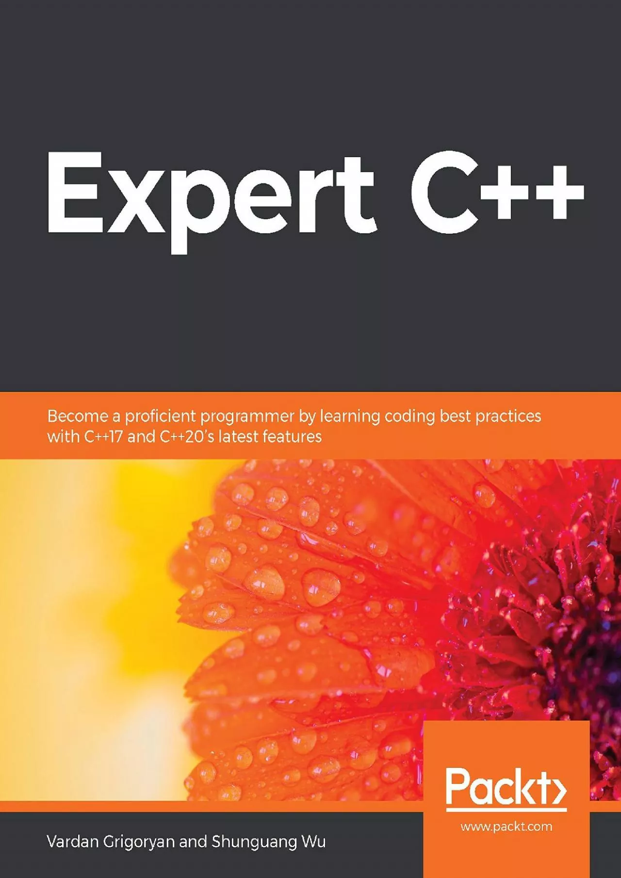 [eBOOK]-Expert C++: Become a proficient programmer by learning coding best practices with