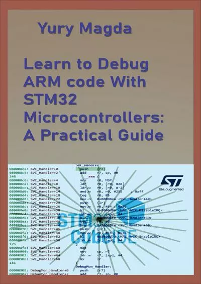 [FREE]-Learn to Debug ARM code With STM32 Microcontrollers: A Practical Guide
